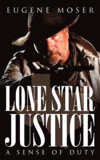 bokomslag Lone Star Justice