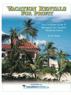 Vacation Rentals for Profit 1