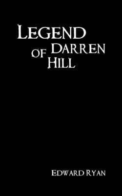 Edward Ryan - Legend of Darren Hill, Häftad