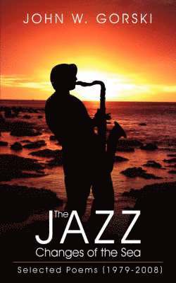 bokomslag Jazz Changes of the Sea