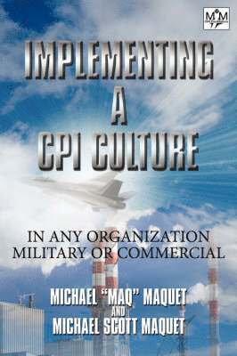 Implementing a CPI Culture 1