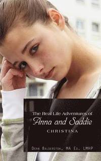 bokomslag The Real Life Adventures of Anna and Saddie