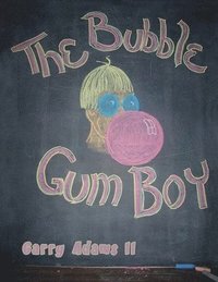 bokomslag The Bubble Gum Boy