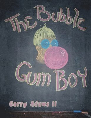 bokomslag Bubble Gum Boy