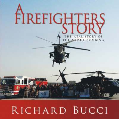 A Firefighters Story 1