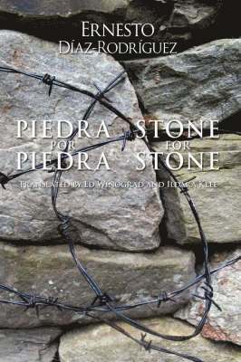 Piedra Por Piedra / Stone for Stone
