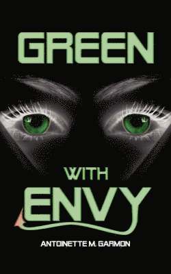 Green With Envy 1