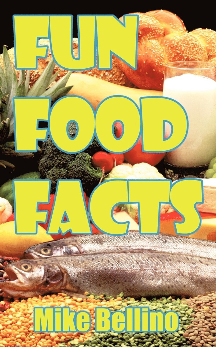Fun Food Facts 1