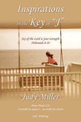 Judy Miller - Inspirations In the Key of "J", Häftad