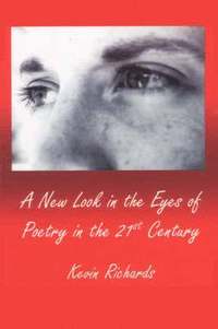 bokomslag A New Look in the Eyes of Poetry in the 21st Century