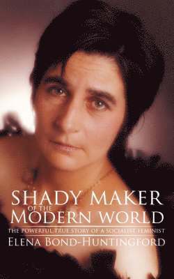 Shady Maker of the Modern World 1