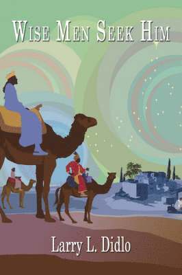bokomslag Wise Men Seek Him