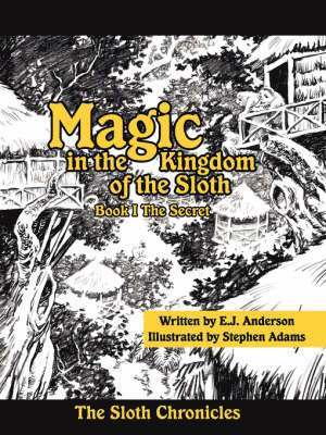 bokomslag Magic in the Kingdom of the Sloth