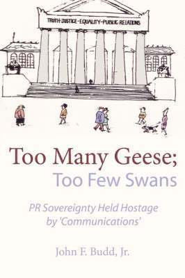 Too Many Geese; Too Few Swans 1