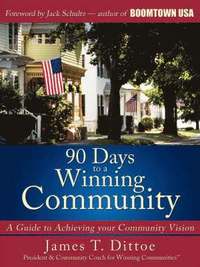 bokomslag 90 Days to a Winning Community