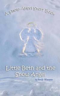 bokomslag Snow Angel Story Book