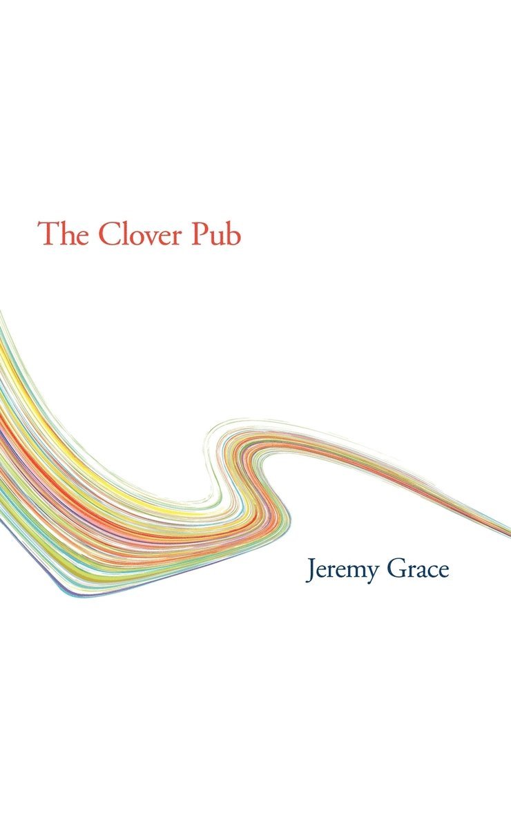 Jeremy Grace - Clover Pub, Häftad