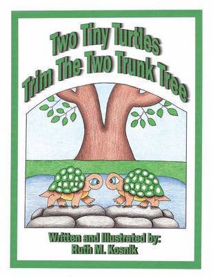Two Tiny Turtles Trim The Two Trunk Tree 1