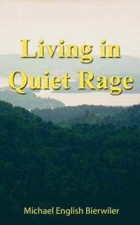 bokomslag Living in Quiet Rage