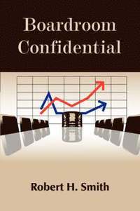 bokomslag Boardroom Confidential