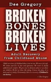 bokomslag Broken Bones, Broken Lives