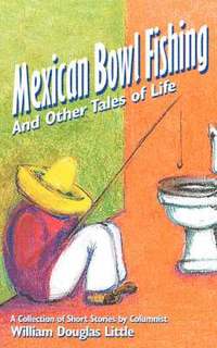 bokomslag Mexican Bowl Fishing