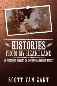 bokomslag Histories From My Heartland