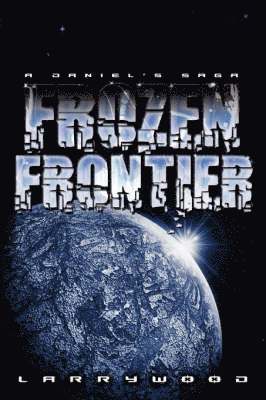 bokomslag Frozen Frontier