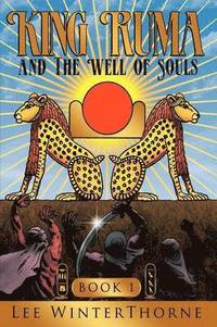 bokomslag King Ruma and The Well of Souls