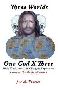 bokomslag Three Worlds - One God X Three