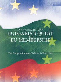 bokomslag Bulgaria's Quest for EU Membership