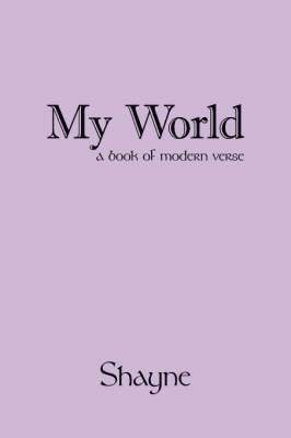 Shayne - My World, Häftad