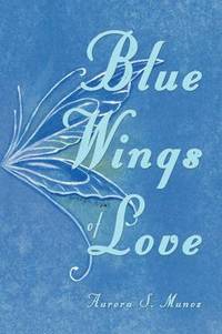 bokomslag Blue Wings of Love