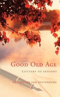 bokomslag Good Old Age