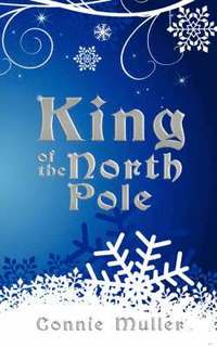 bokomslag King of the North Pole