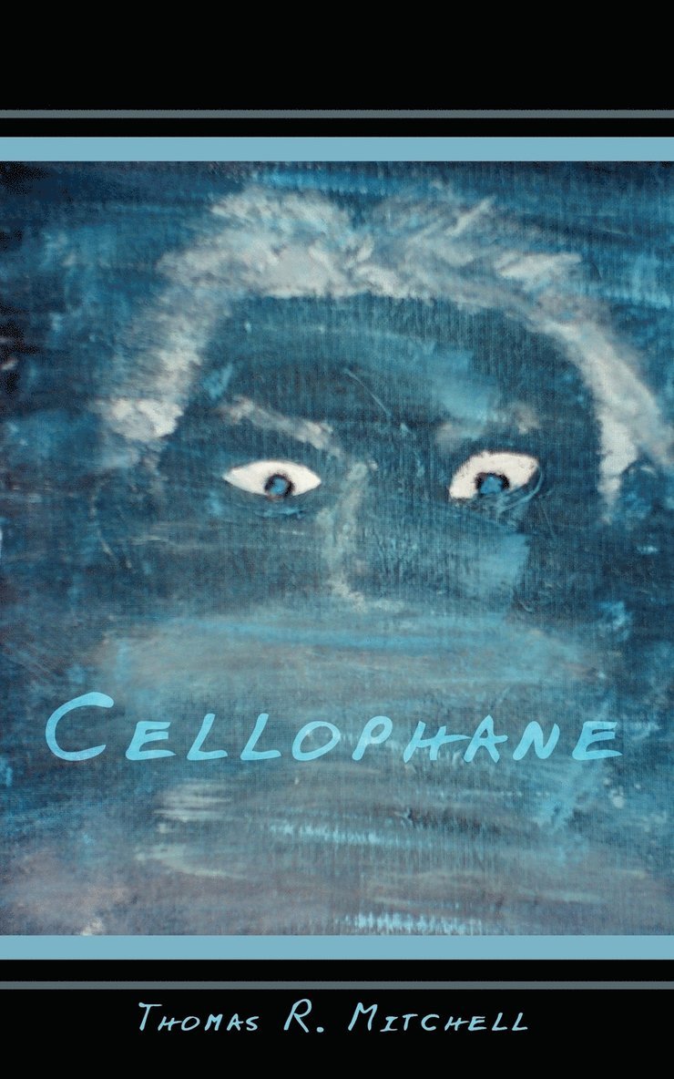 Cellophane 1