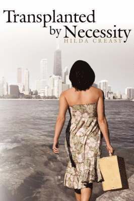 Transplanted by Necessity 1