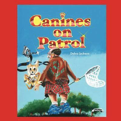 Debra Jackson - Canines on Patrol, Häftad