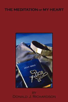 Meditation of My Heart
