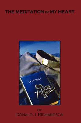 Meditation of My Heart