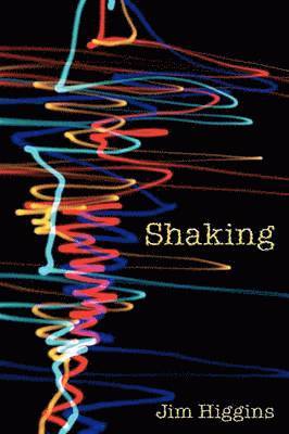 Jim Higgins - Shaking, Häftad