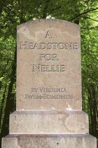 bokomslag A Headstone for Nellie