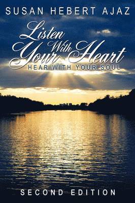 Listen With Your Heart - Hear With your Soul 1