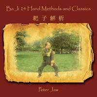 bokomslag Ba Ji 24 Hand Methods and Classics