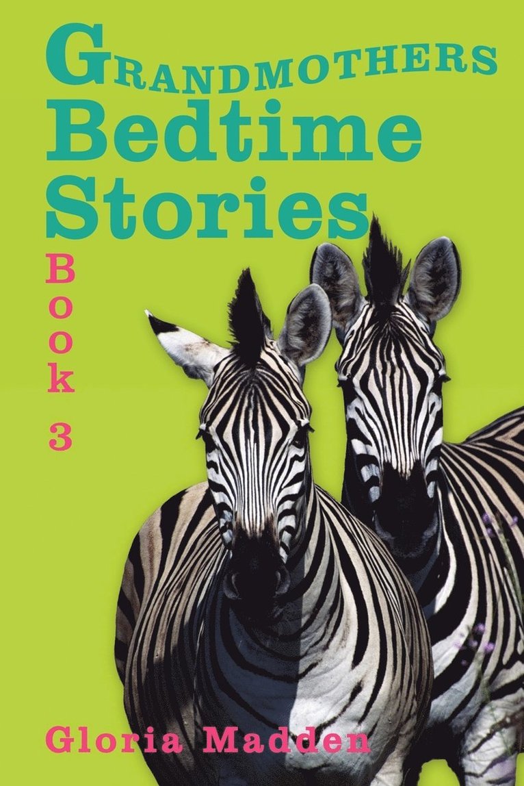 Grandmothers Bedtime Stories 1