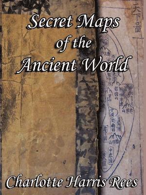 bokomslag Secret Maps of the Ancient World