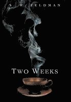 Two Weeks
