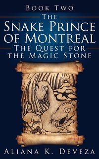bokomslag The Snake Prince of Montreal