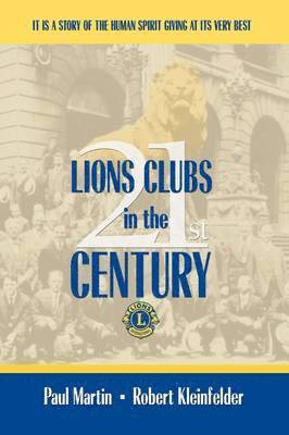 LIONS CLUBS in the 21st CENTURY 1
