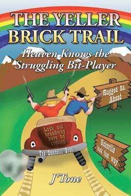 bokomslag The Yeller Brick Trail